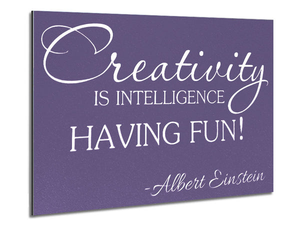 Motivational Quote Albert Einstein Creativity Is Intelligence Lilac Metal Print