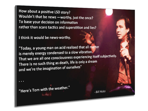 Motivational Quote Bill Hicks Imagination Of Ourselves Metal Print