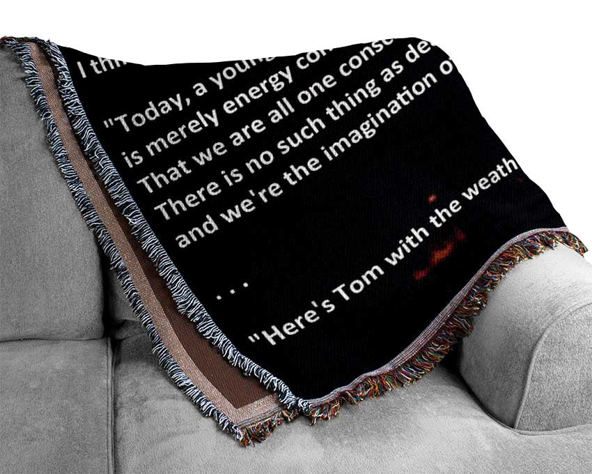 Motivational Quote Bill Hicks Imagination Of Ourselves Woven Blanket