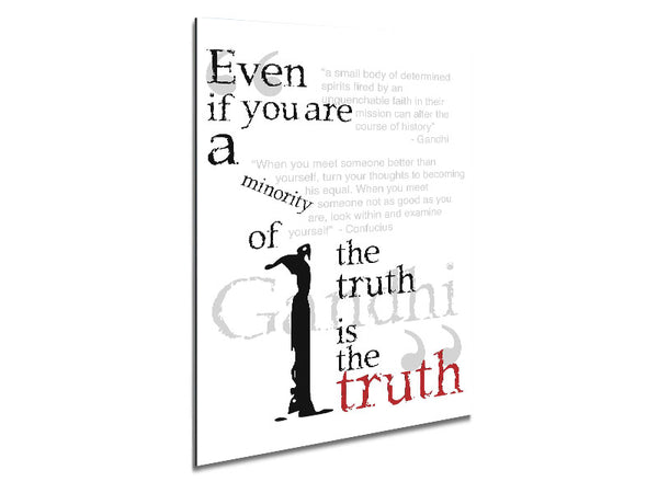 Motivational Quote Gandhi The Truth Is The Truth Metal Print