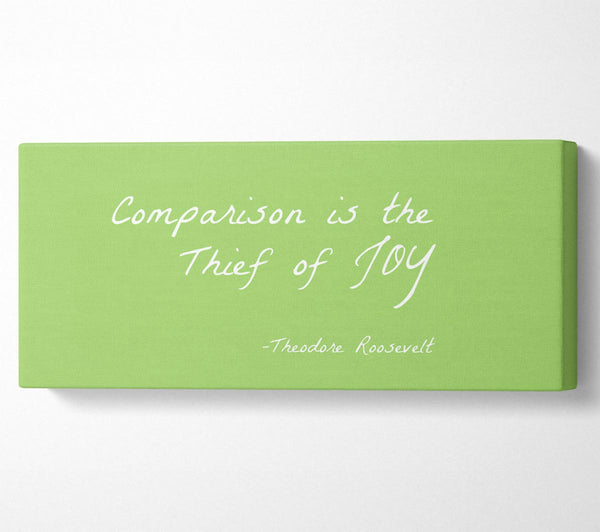 Theodore Roosevelt Comparison Is The Thief Of Joy Lime Green