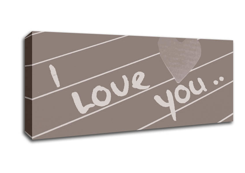 Picture of Love Quote I Love You Heart Beige Panoramic Canvas Wall Art