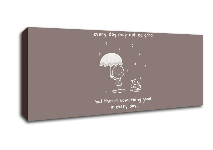 Picture of Theres Something Good In Every Day Beige Panoramic Canvas Wall Art
