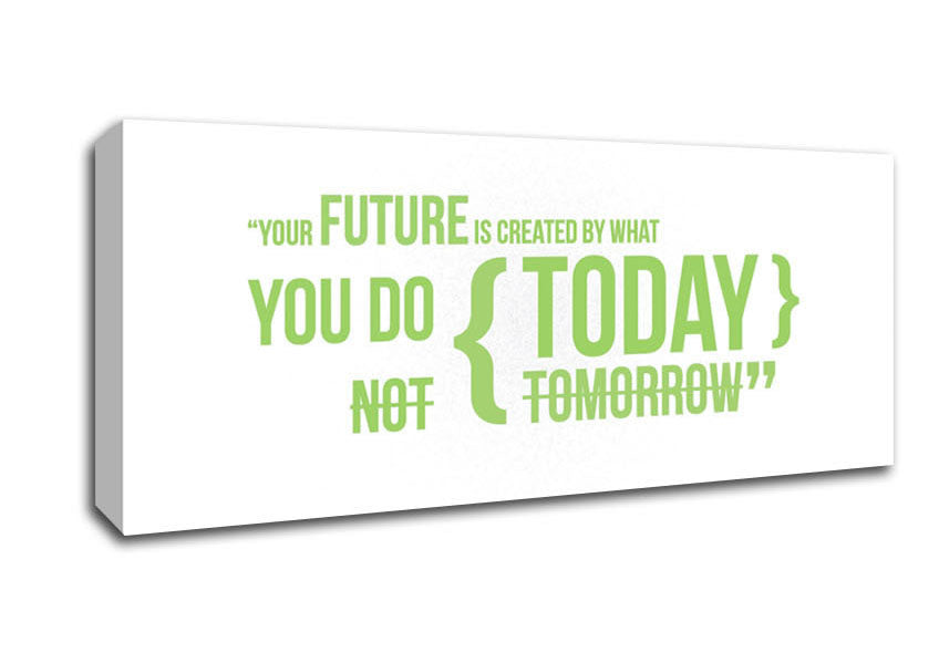 Picture of Motivational Quote Your Future Is Created By What You Do Lime Green Panoramic Canvas Wall Art