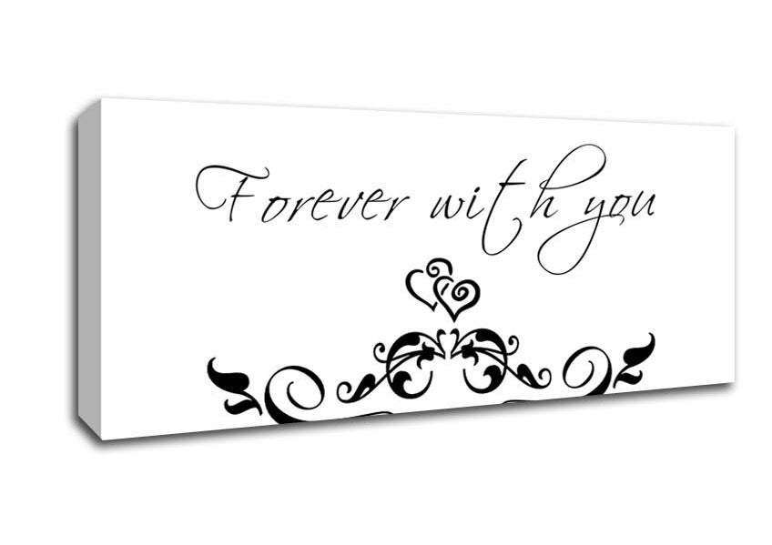 Picture of Love Quote Forever With You White Panoramic Canvas Wall Art