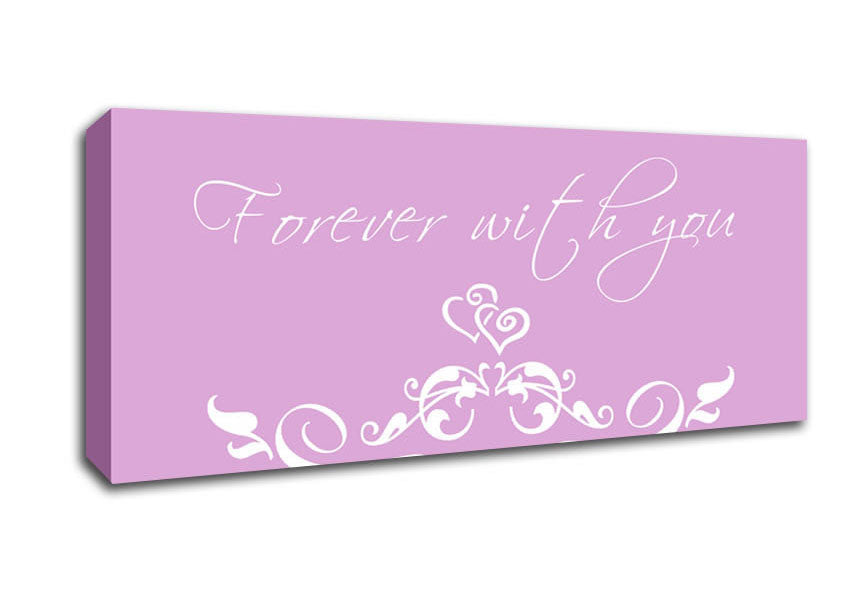 Picture of Love Quote Forever With You Pink Panoramic Canvas Wall Art