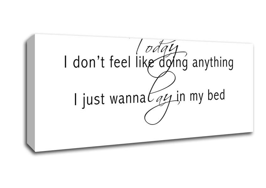 Picture of Music Quote Today I Dont Feel Like Bruno Mars White Panoramic Canvas Wall Art