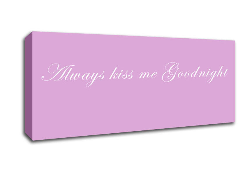 Picture of Love Quote Always Kiss Me Goodnight Pink Panoramic Canvas Wall Art