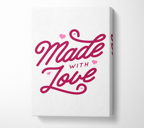  A Canvas Print of Made With Love Canvas Wall Art