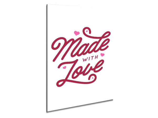 Made With Love Metal Print