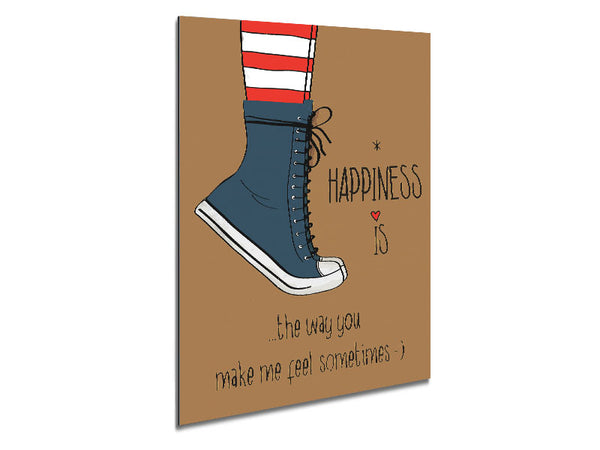 Happiness Is The Way You Metal Print