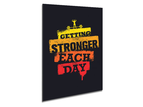 Getting Stronger Each Day Metal Print