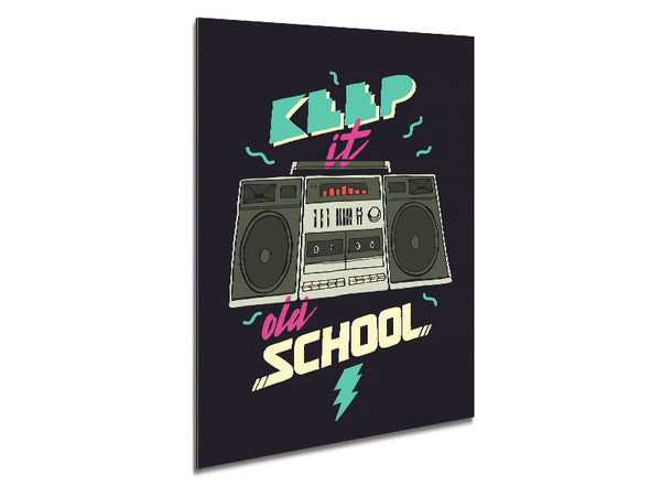 Keep It Old School Metal Print