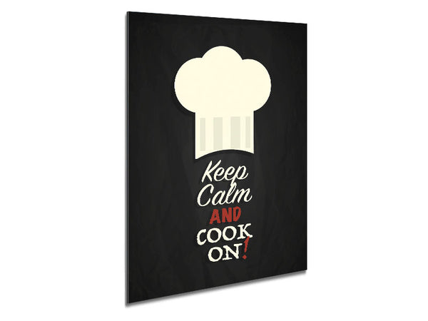 Keep Calm And Cook On Metal Print