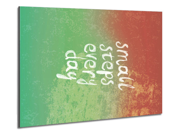 Small Steps Every Day Metal Print