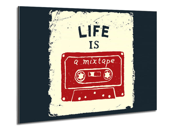 Life Is A Mix Tape Metal Print