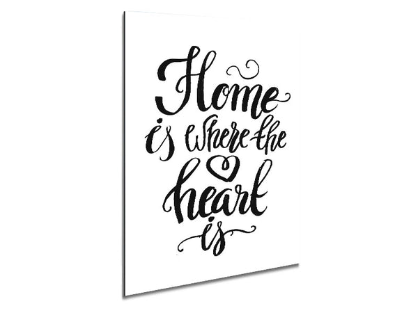 Home Is Where The Heart Is Metal Print