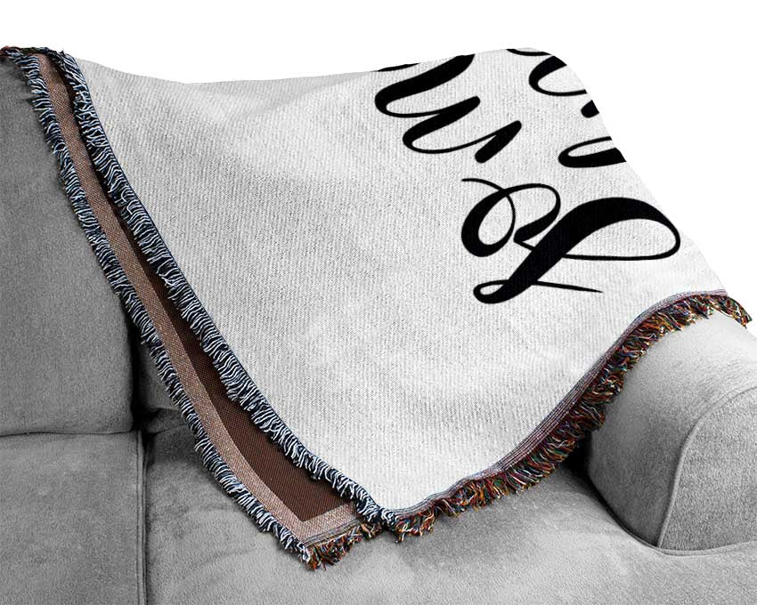So Many Of My Smiles Woven Blanket