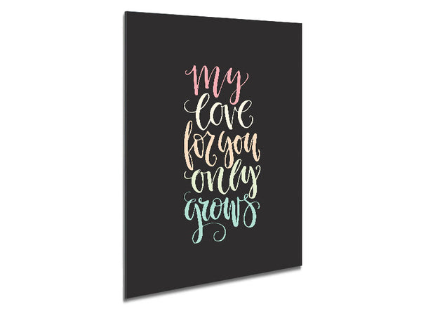 My Love For You Metal Print