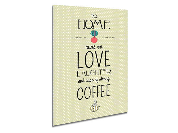This Home Runs On Love Metal Print