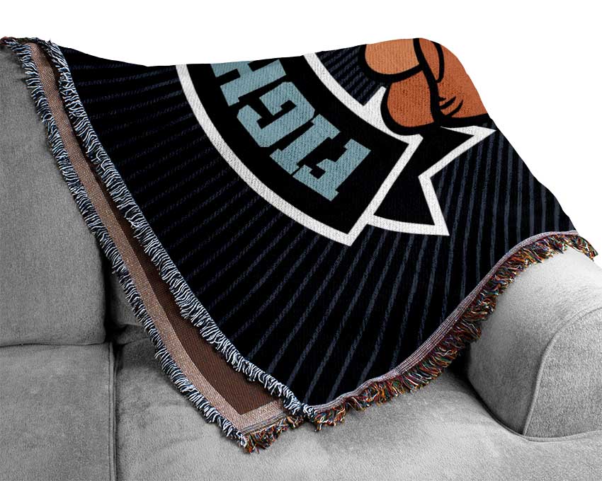 Fight For Your Right Woven Blanket