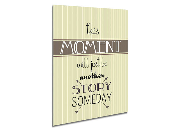 This Moment Metal Print