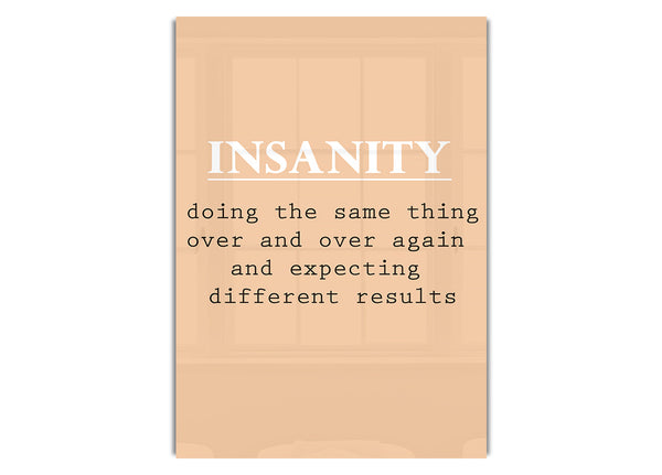 Insanity
