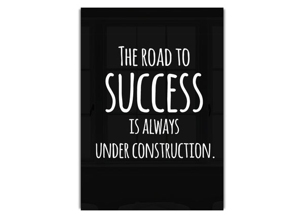 The Road To Success