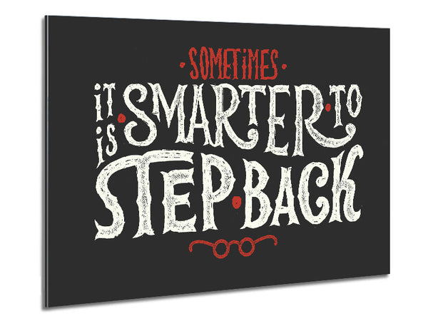 Step Back Metal Print