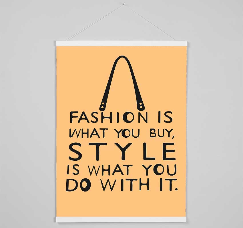 Fashion Is What You Buy Hanging Poster - Wallart-Direct UK