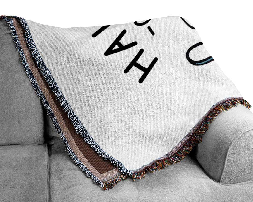 Have A Beautiful Day Woven Blanket