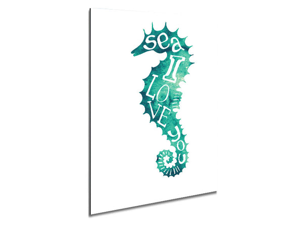 Sea I Love You Metal Print