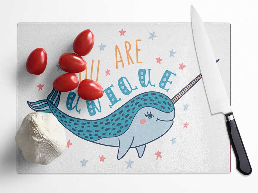 You Are Unique Narwhal Glass Chopping Board