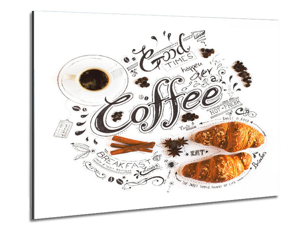 Good Times Coffee Metal Print