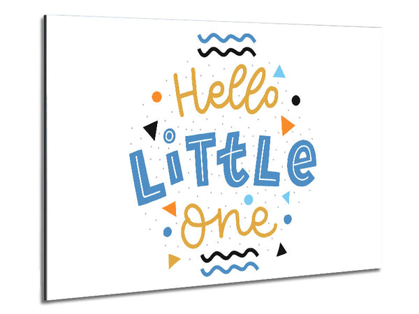 Hello Little One Metal Print