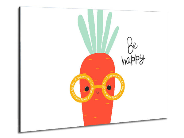 Be Happy Carrot Metal Print