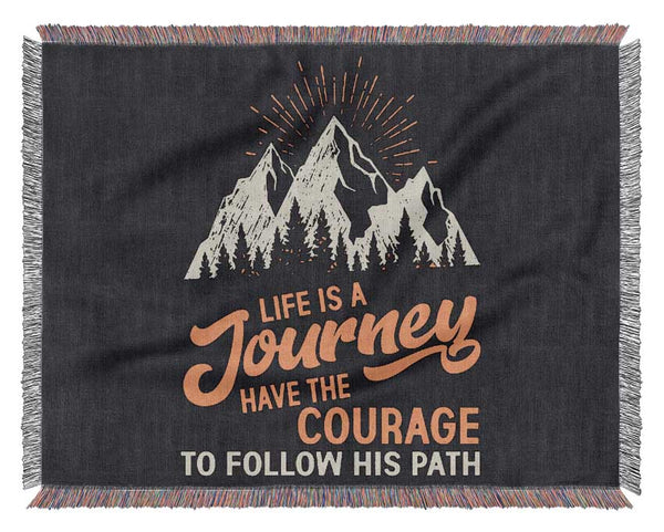 Life Is A Journey Woven Blanket