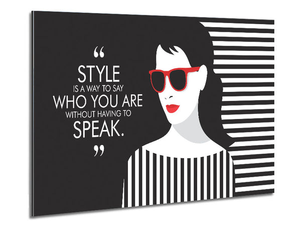 Style Fashion Quote Metal Print