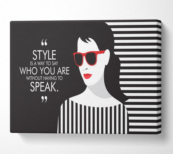  A Canvas Print of Style Fashion Quote Canvas Wall Art