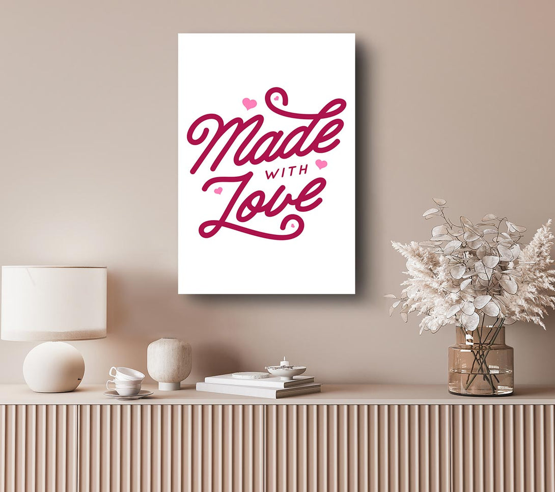  A Canvas Print of Made With Love Canvas Wall Art