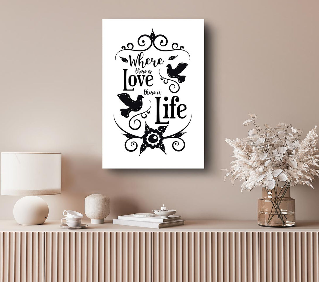  A Canvas Print of Where There Is Love Canvas Art