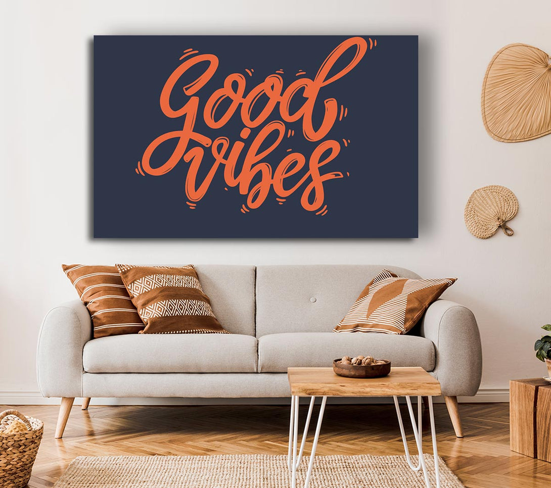  A Canvas Print of Good Vibes 2 Canvas Wall Art