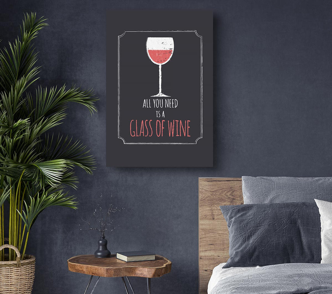  A Canvas Print of All You Need Is Canvas Wall Art