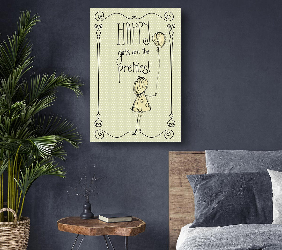  A Canvas Print of Happy Girls Are The prettiest Canvas Print