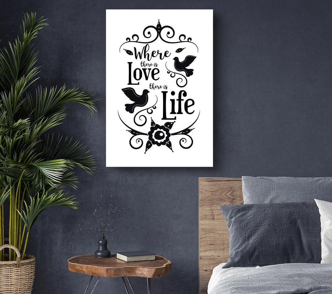 A Canvas Print of Where There Is Love Canvas Art