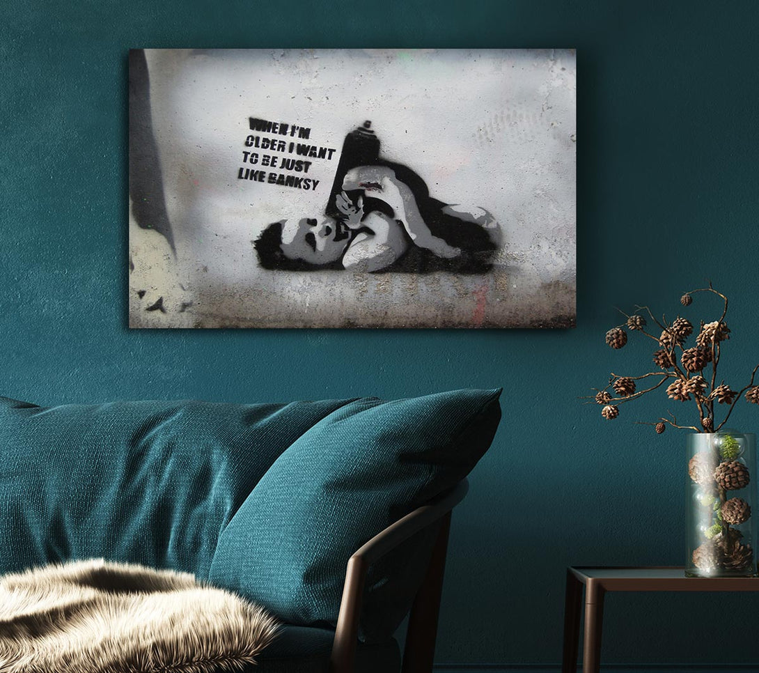  A Canvas Print of Be like Banksy Canvas Print