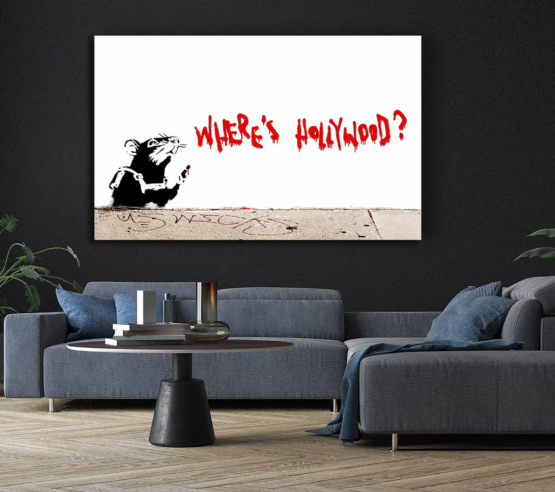  A Canvas Print of Banksy Rat Wheres Hollywood Canvas Art