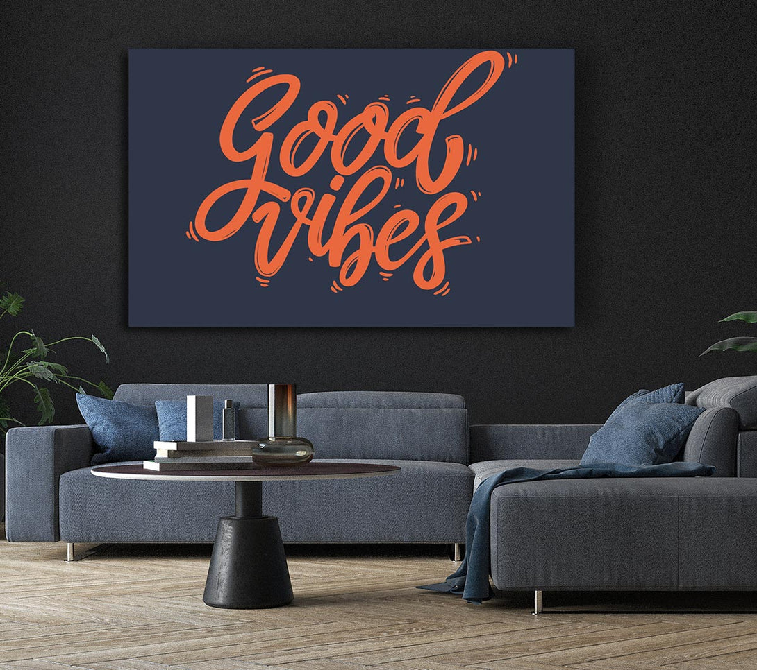  A Canvas Print of Good Vibes 2 Canvas Wall Art